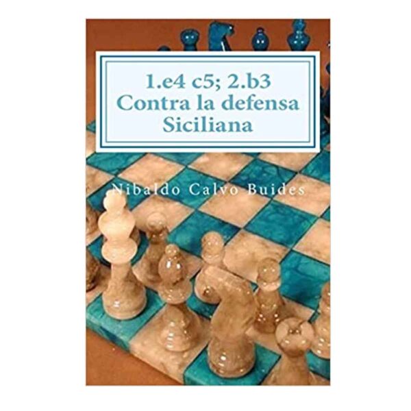 1.e4 c5; 2.b3 CONTRA LA DEFENSA SICILIANA – Xadrez Galego